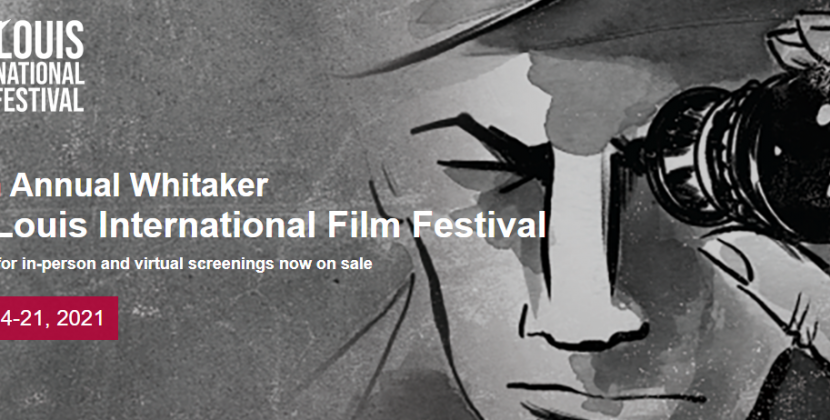 Whitaker St. Louis International Film Festival Returns In Person Nov. 4 – 21